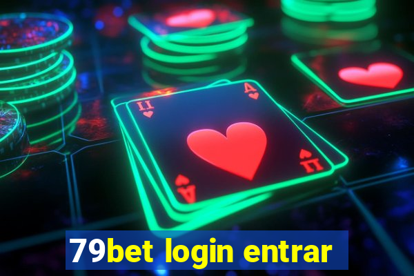 79bet login entrar